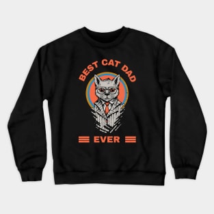 Best Cat Dad Crewneck Sweatshirt